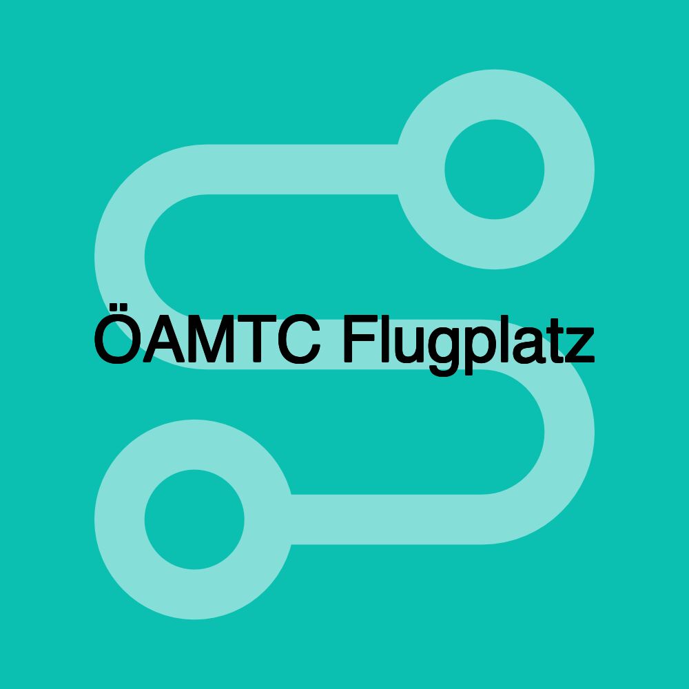 ÖAMTC Flugplatz