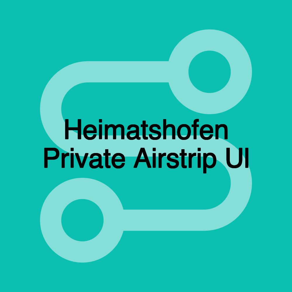 Heimatshofen Private Airstrip Ul