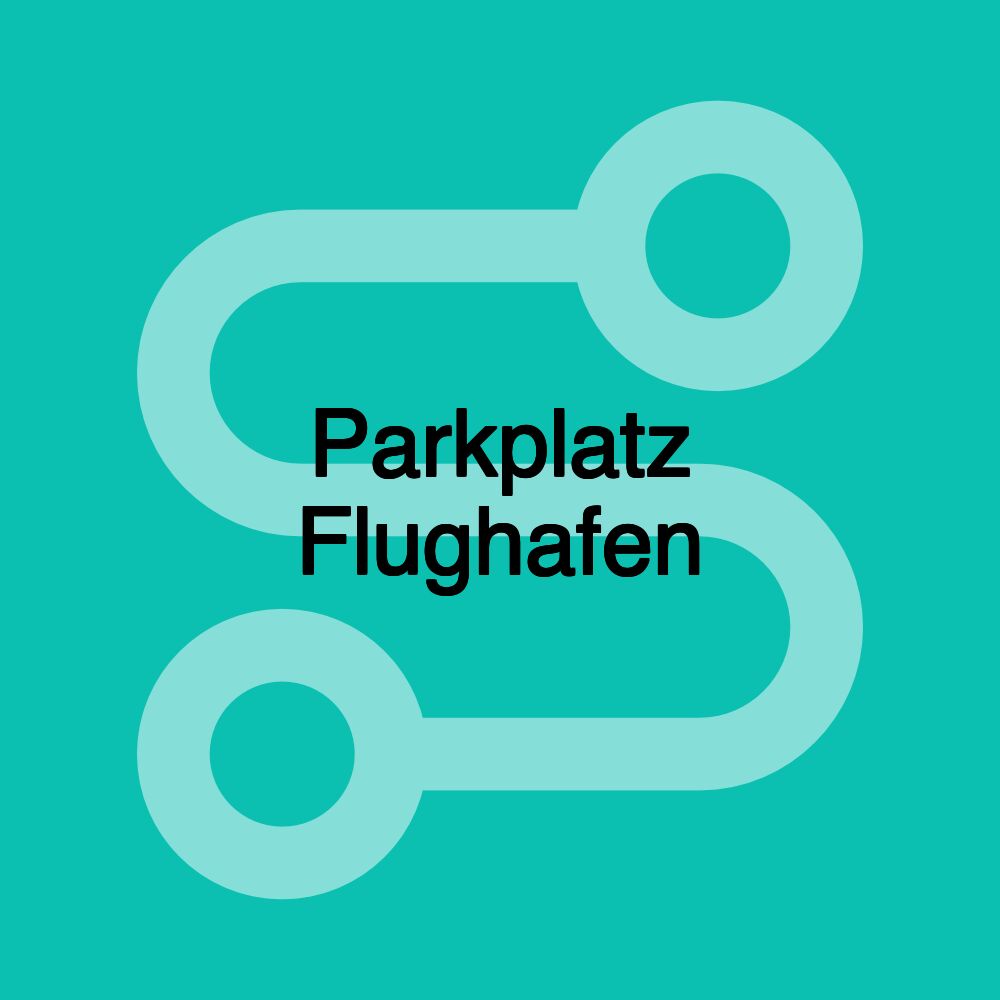 Parkplatz Flughafen