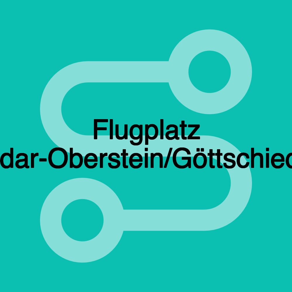 Flugplatz Idar-Oberstein/Göttschied