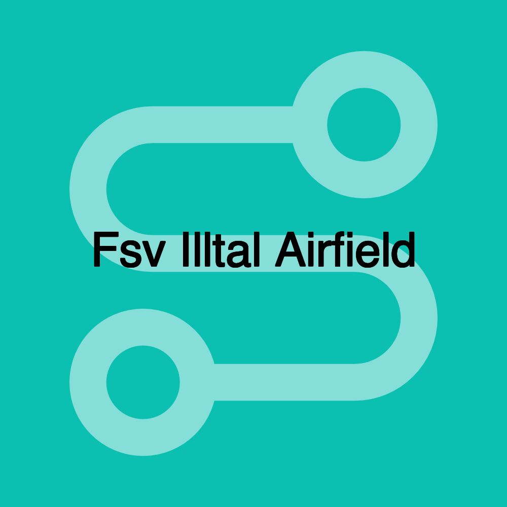 Fsv Illtal Airfield