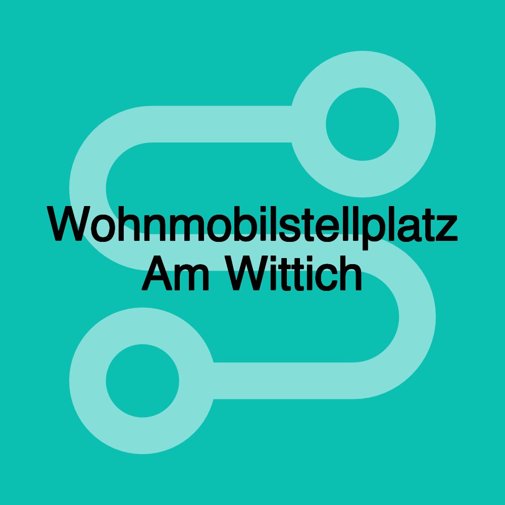 Wohnmobilstellplatz Am Wittich