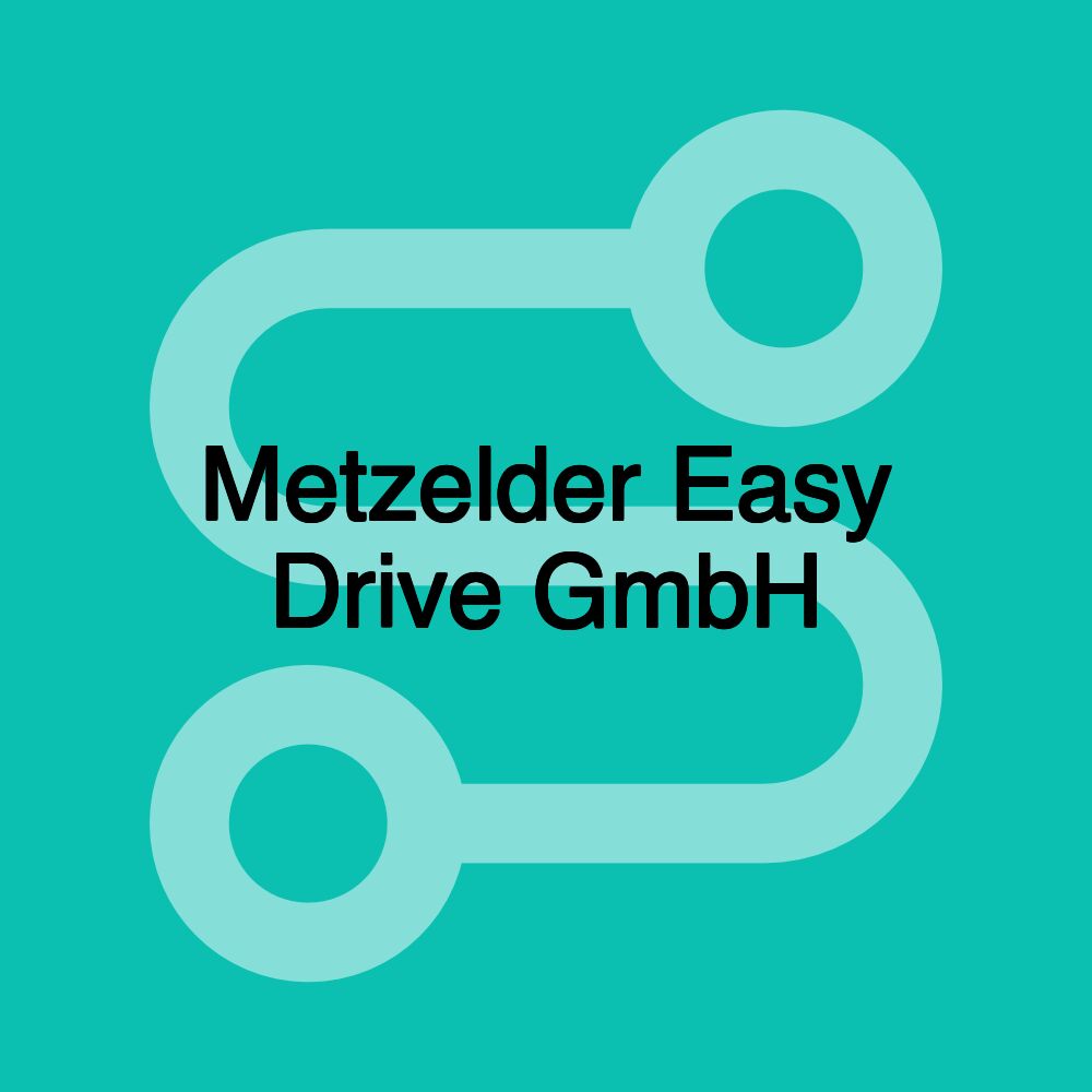 Metzelder Easy Drive GmbH