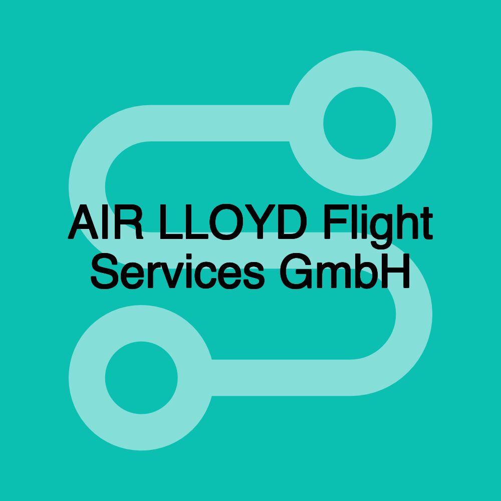 AIR LLOYD Flight Services GmbH