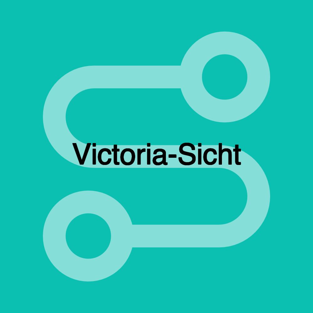 Victoria-Sicht