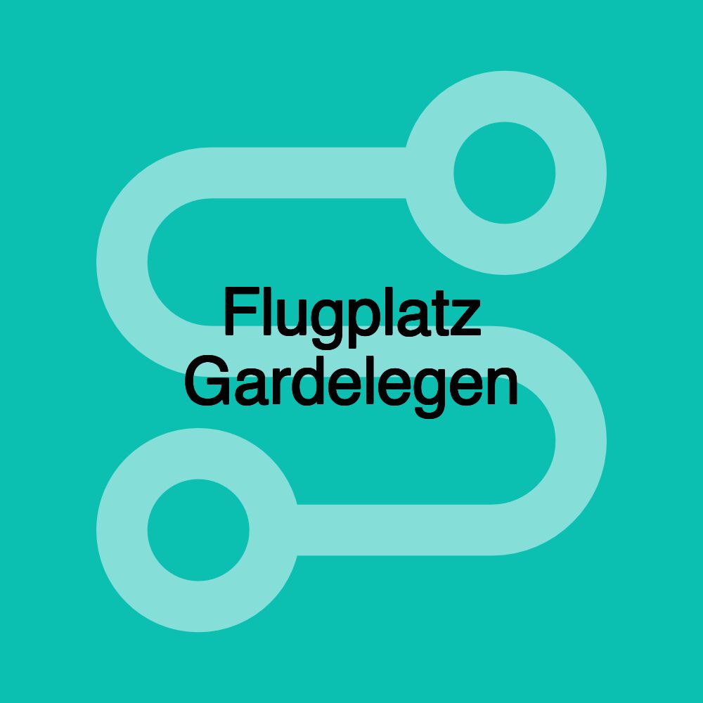 Flugplatz Gardelegen