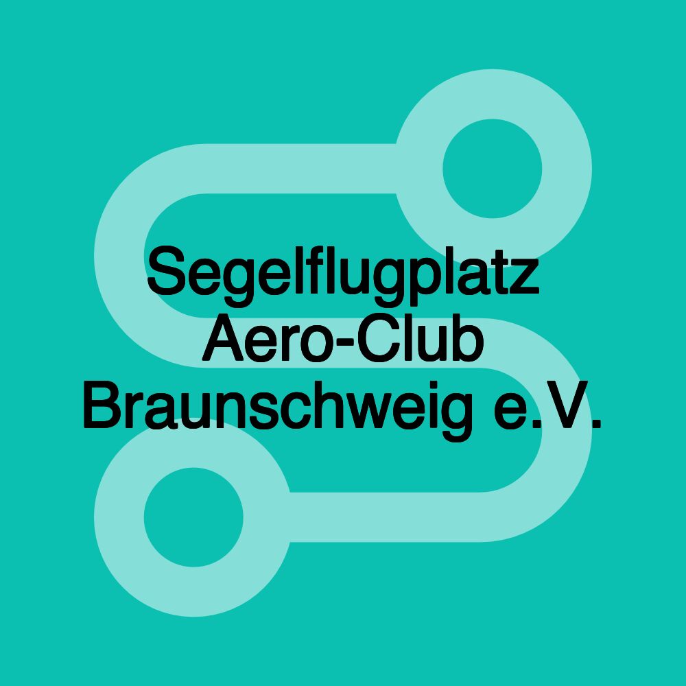 Segelflugplatz Aero-Club Braunschweig e.V.