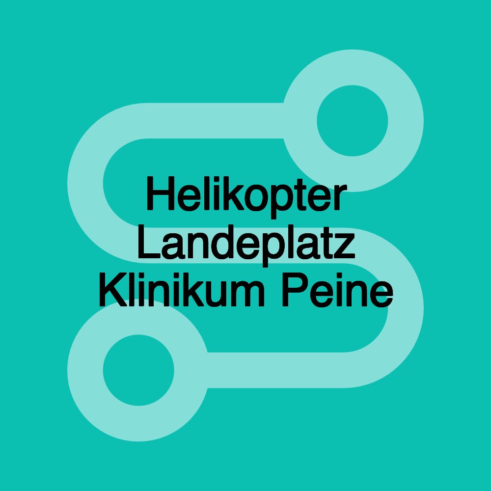 Helikopter Landeplatz Klinikum Peine