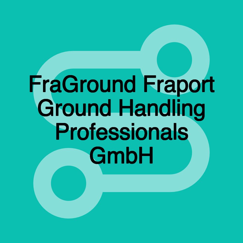 FraGround Fraport Ground Handling Professionals GmbH