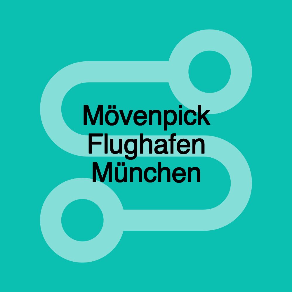 Mövenpick Flughafen München