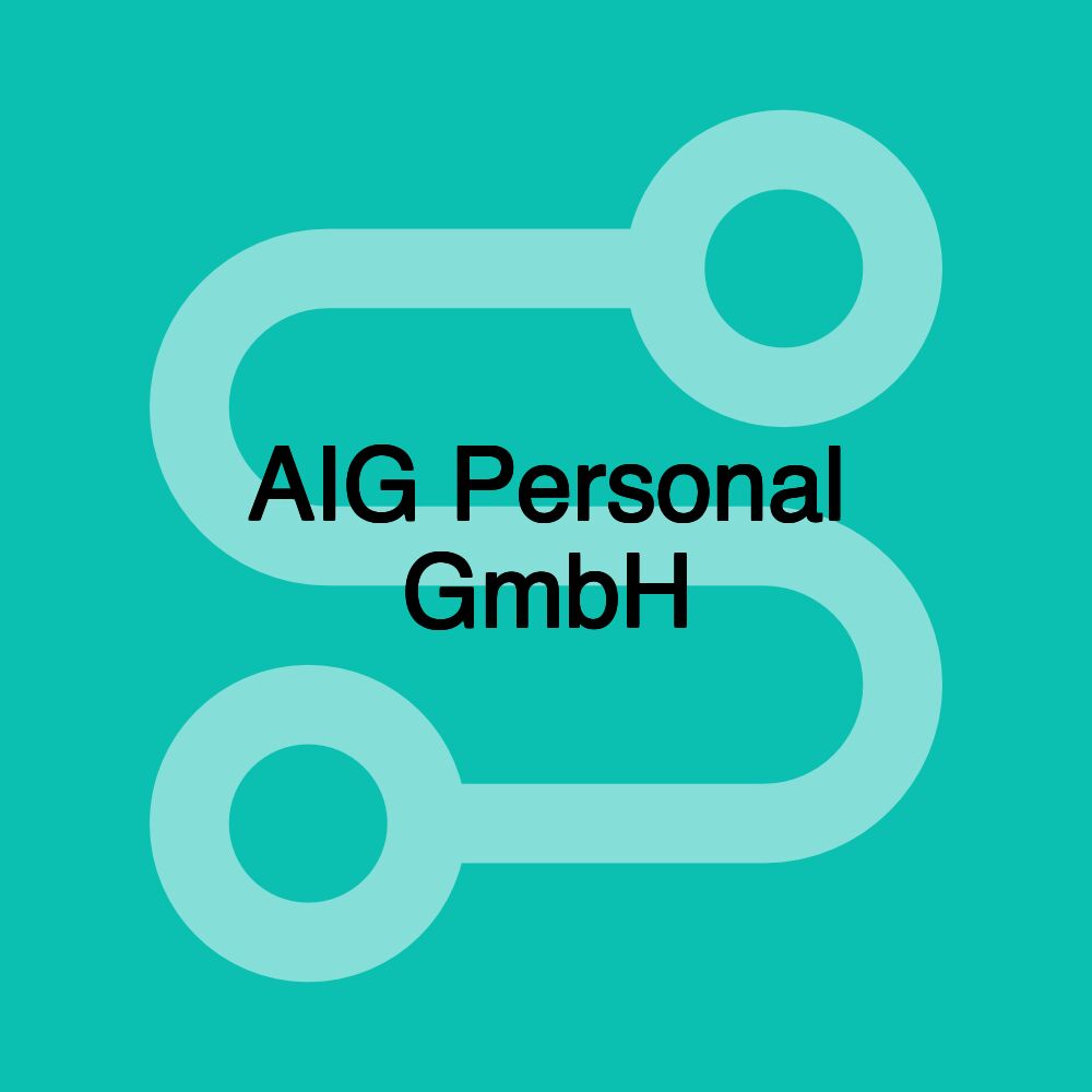 AIG Personal GmbH