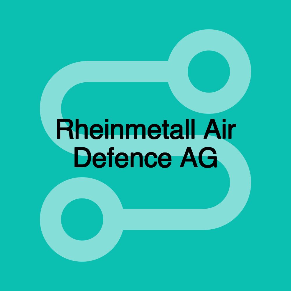 Rheinmetall Air Defence AG