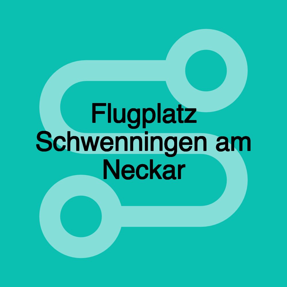 Flugplatz Schwenningen am Neckar