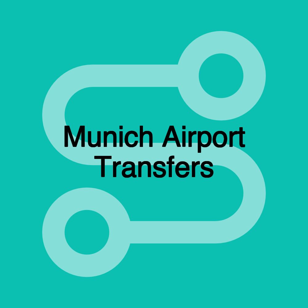 Munich Airport Transfers