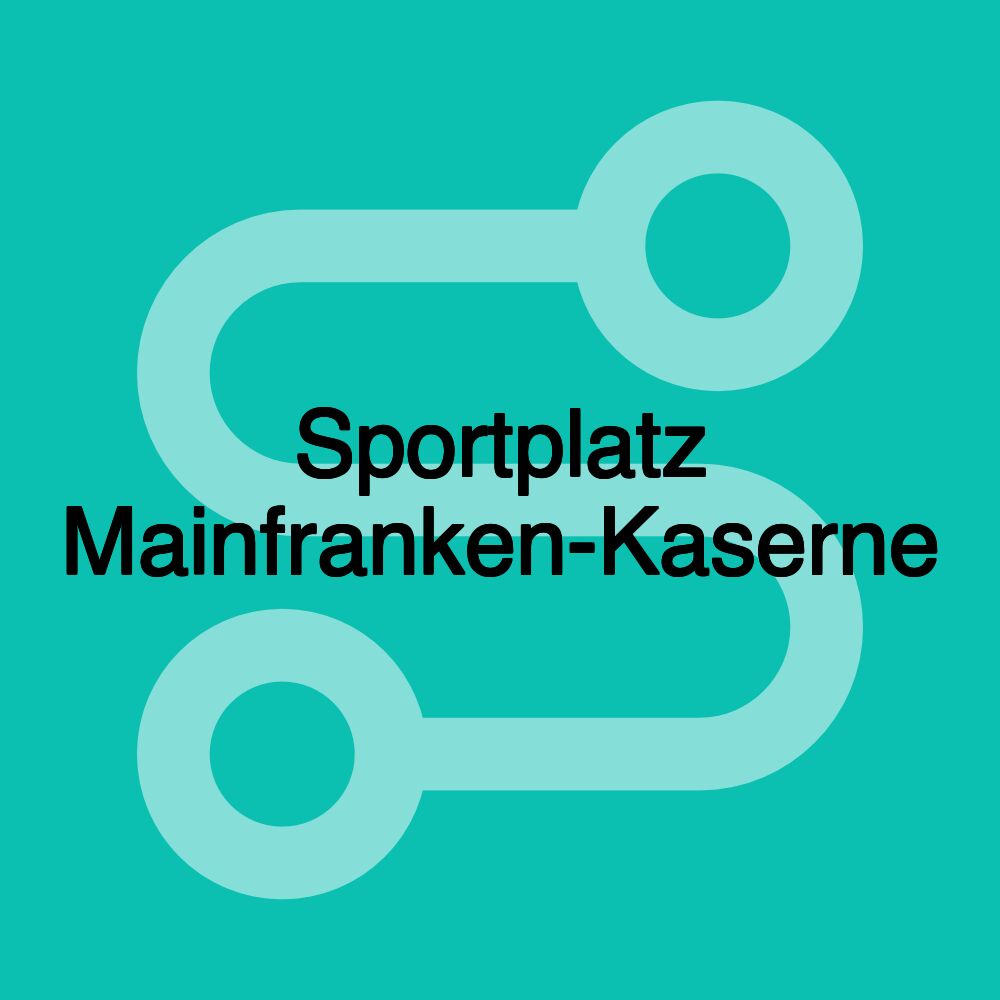 Sportplatz Mainfranken-Kaserne