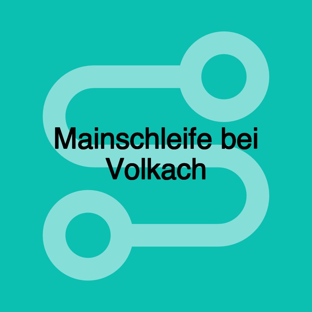 Mainschleife bei Volkach