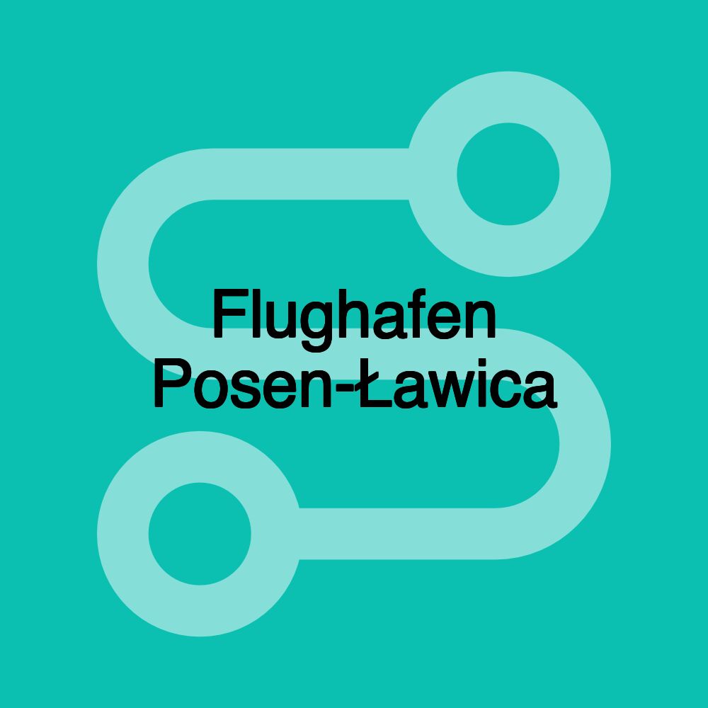 Flughafen Posen-Ławica