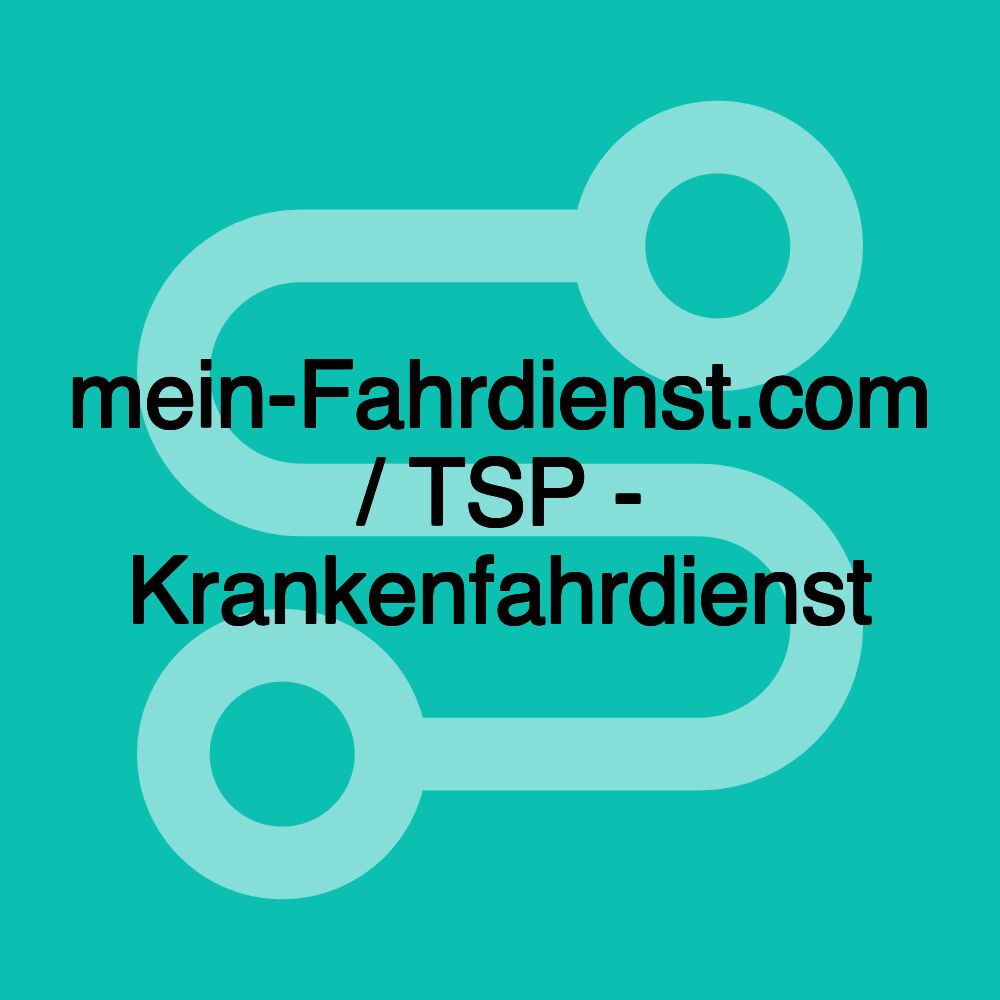 mein-Fahrdienst.com / TSP - Krankenfahrdienst