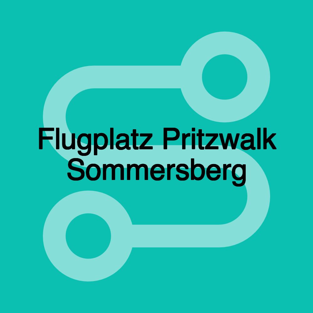 Flugplatz Pritzwalk Sommersberg