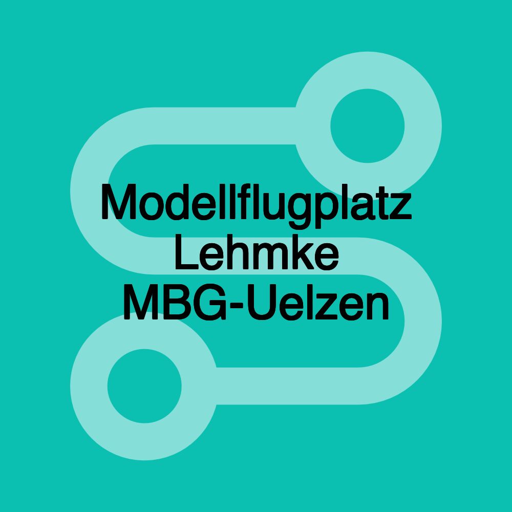 Modellflugplatz Lehmke MBG-Uelzen