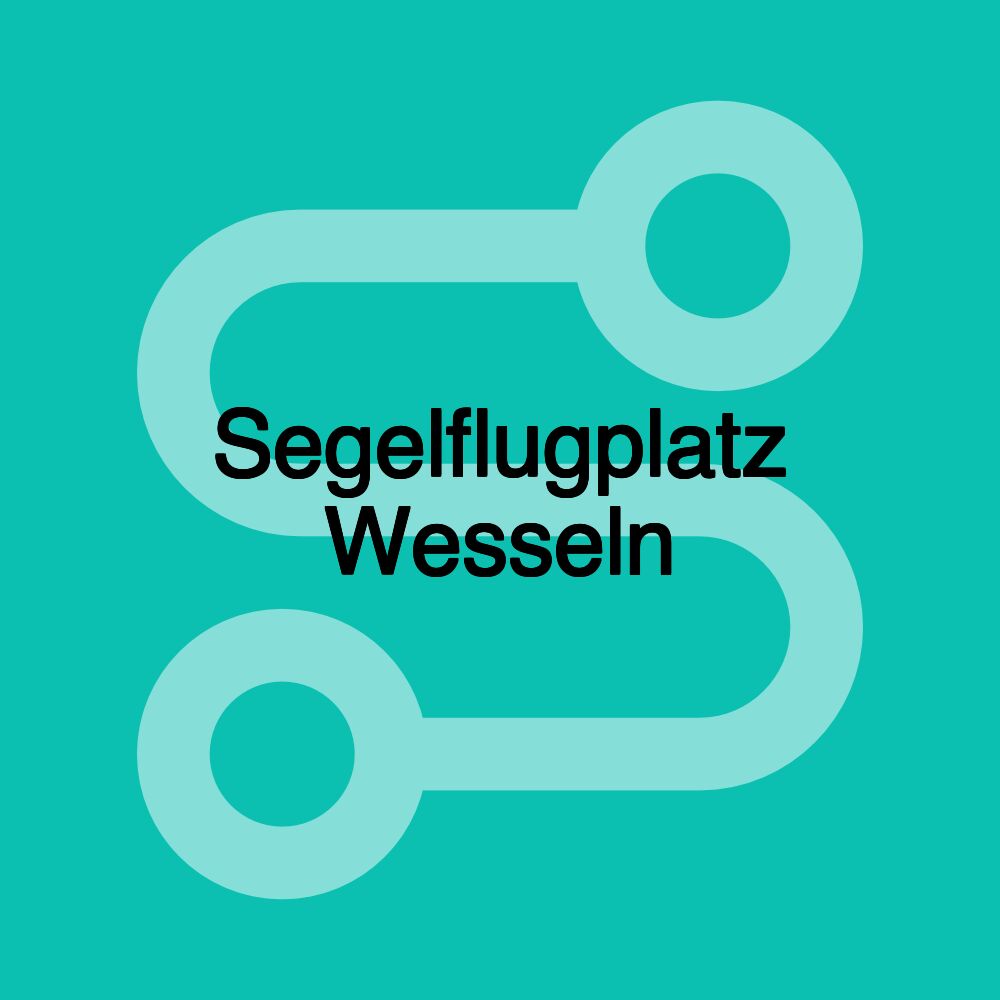 Segelflugplatz Wesseln