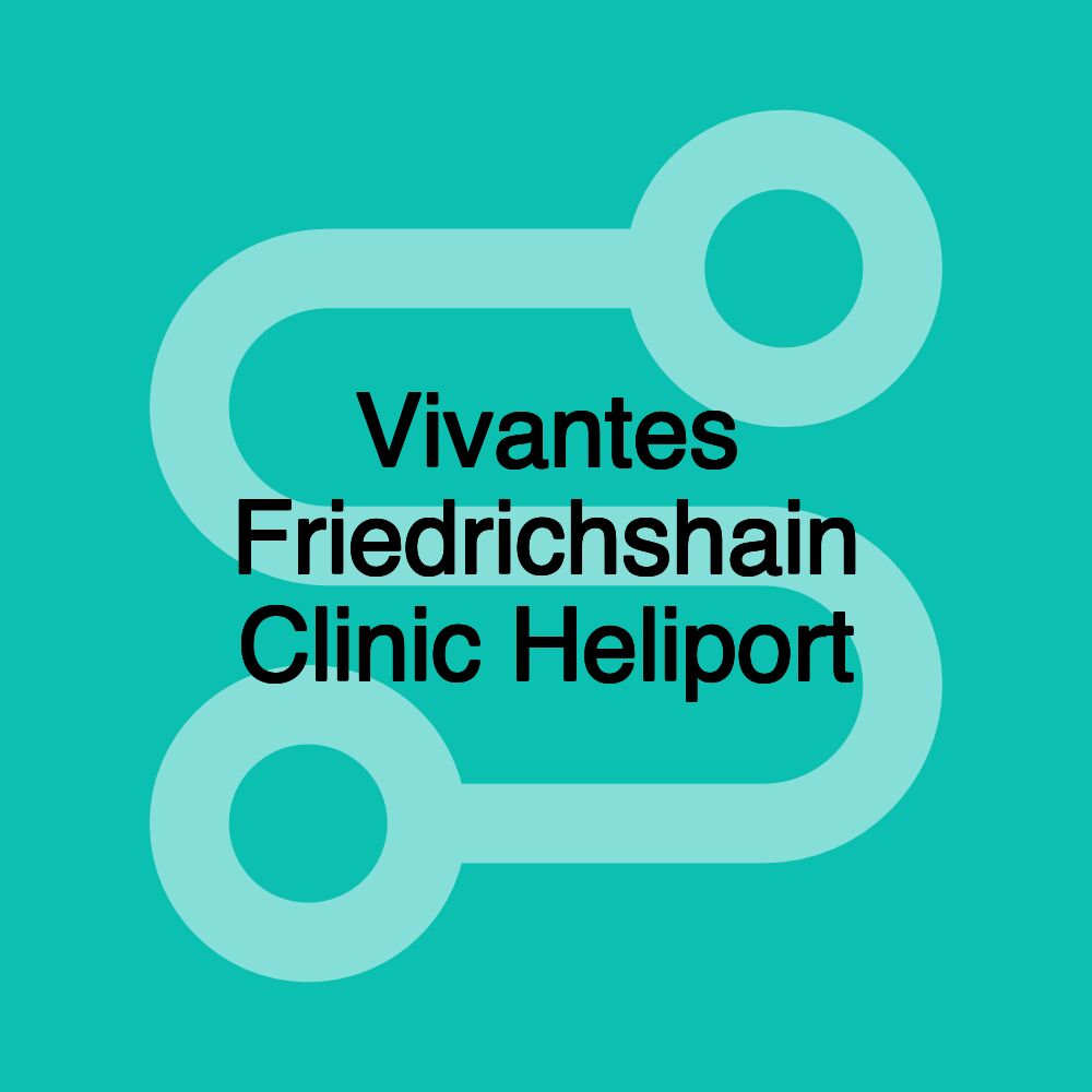 Vivantes Friedrichshain Clinic Heliport