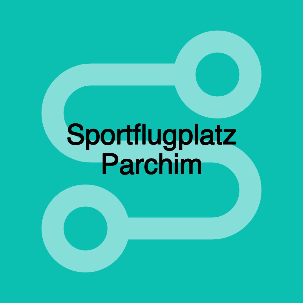 Sportflugplatz Parchim