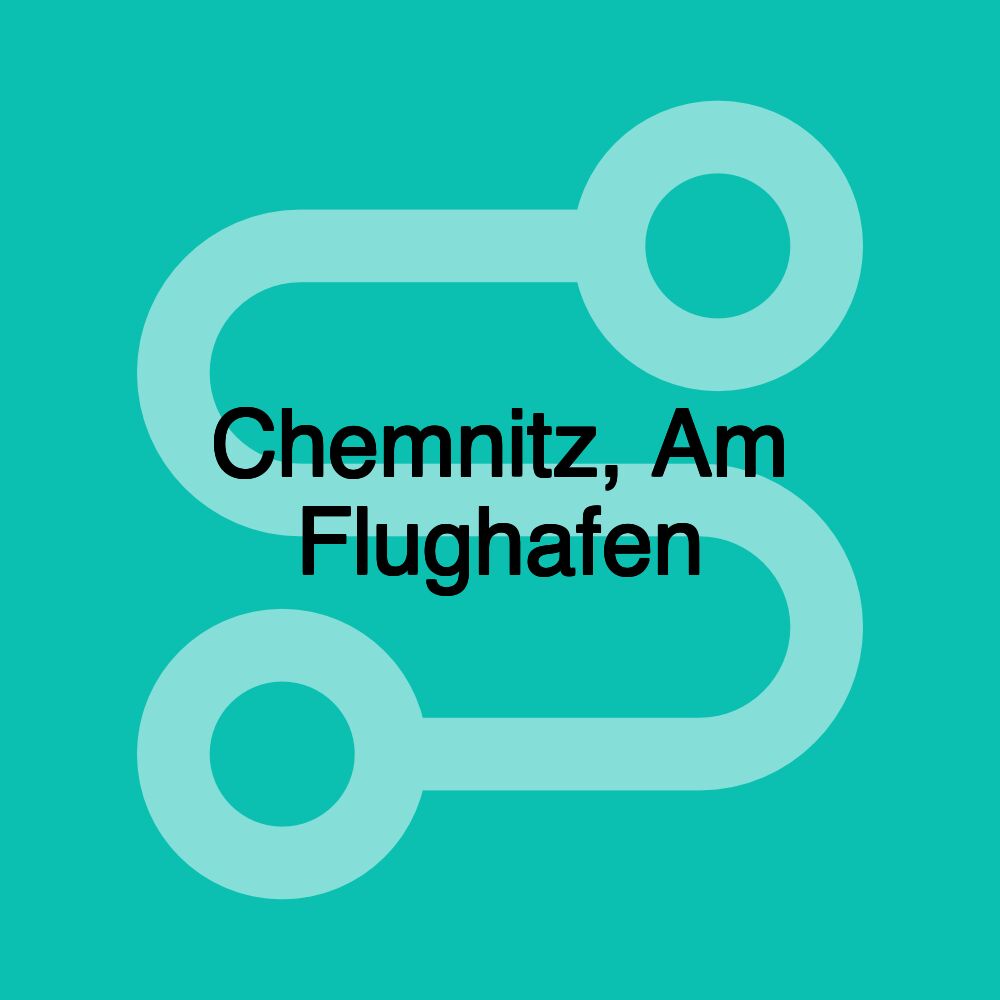 Chemnitz, Am Flughafen