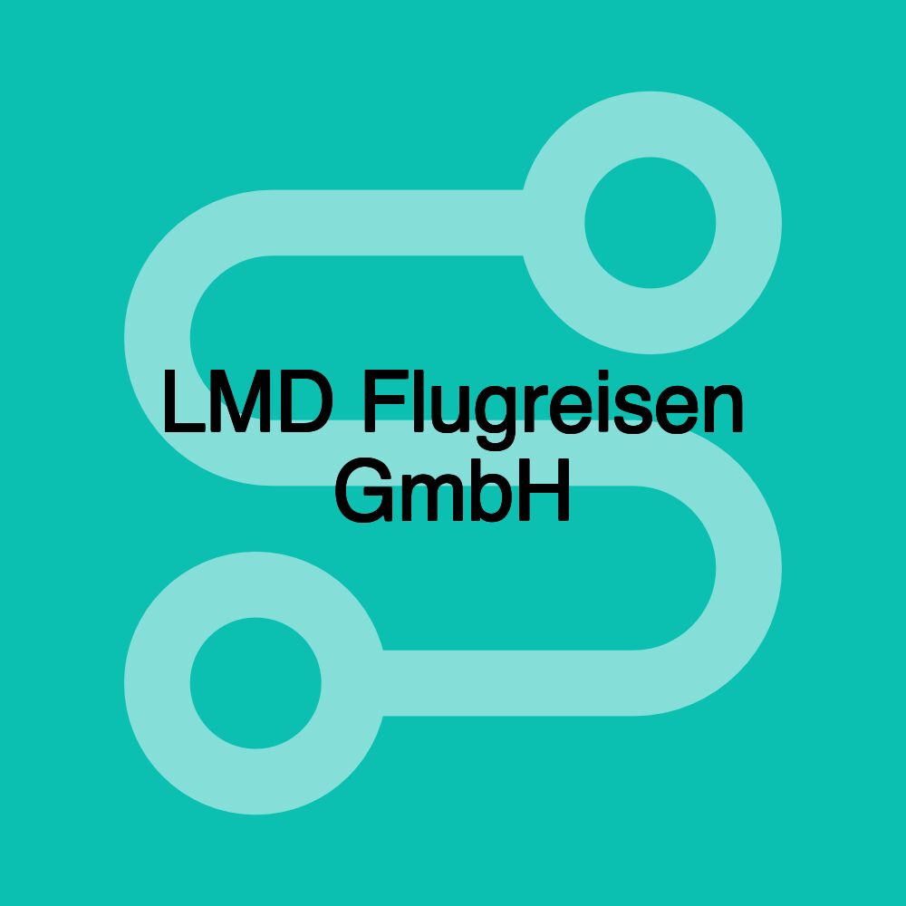 LMD Flugreisen GmbH