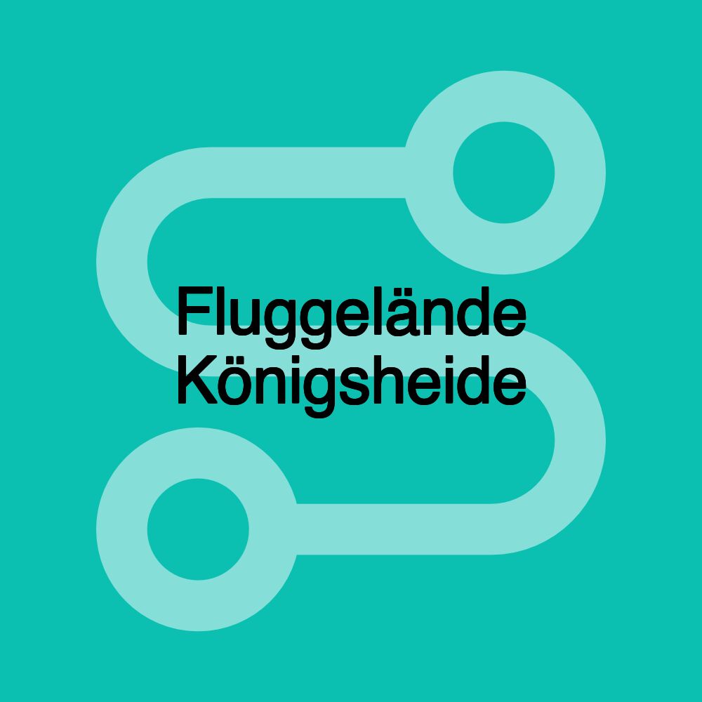 Fluggelände Königsheide