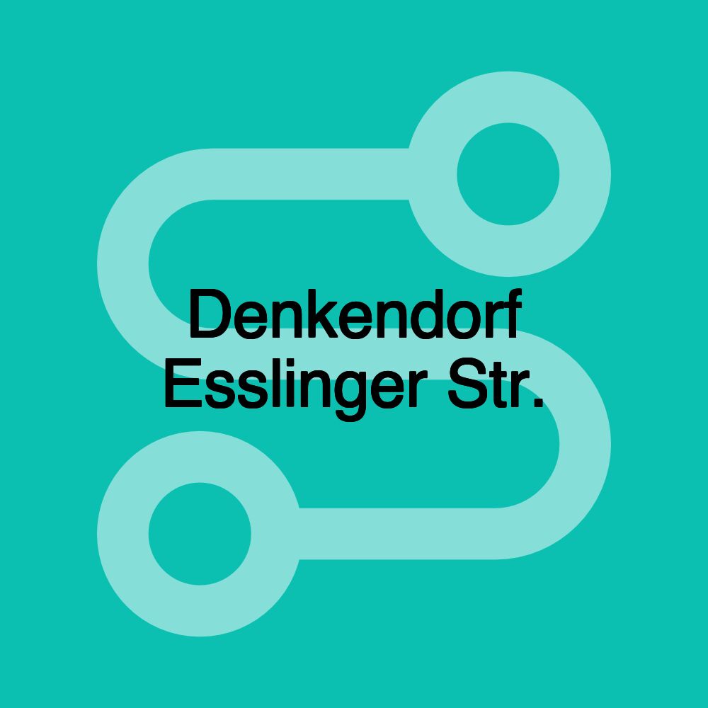 Denkendorf Esslinger Str.