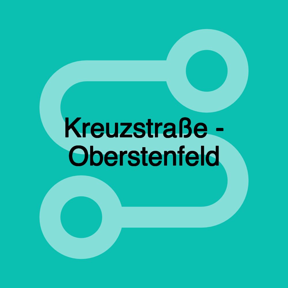 Kreuzstraße - Oberstenfeld