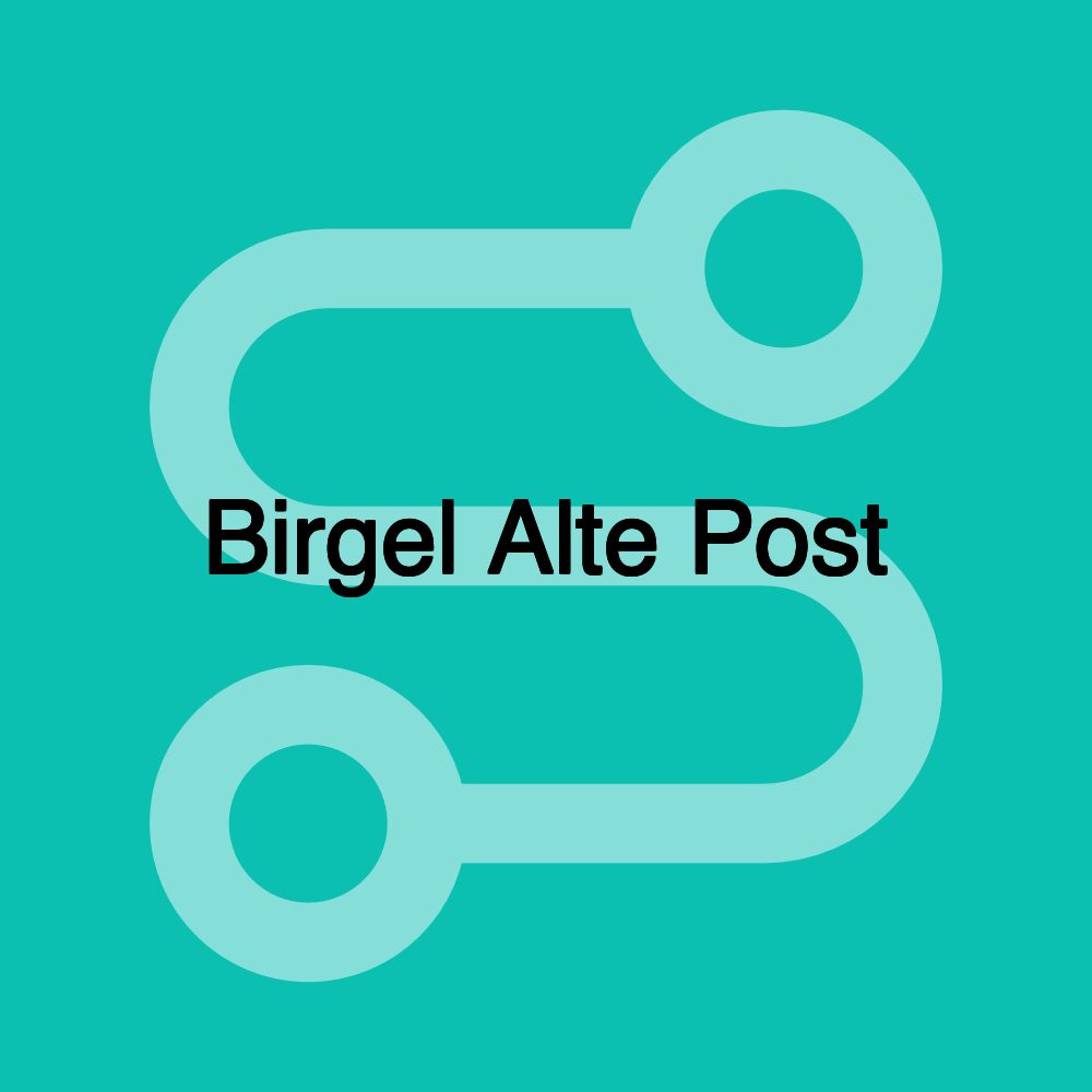 Birgel Alte Post