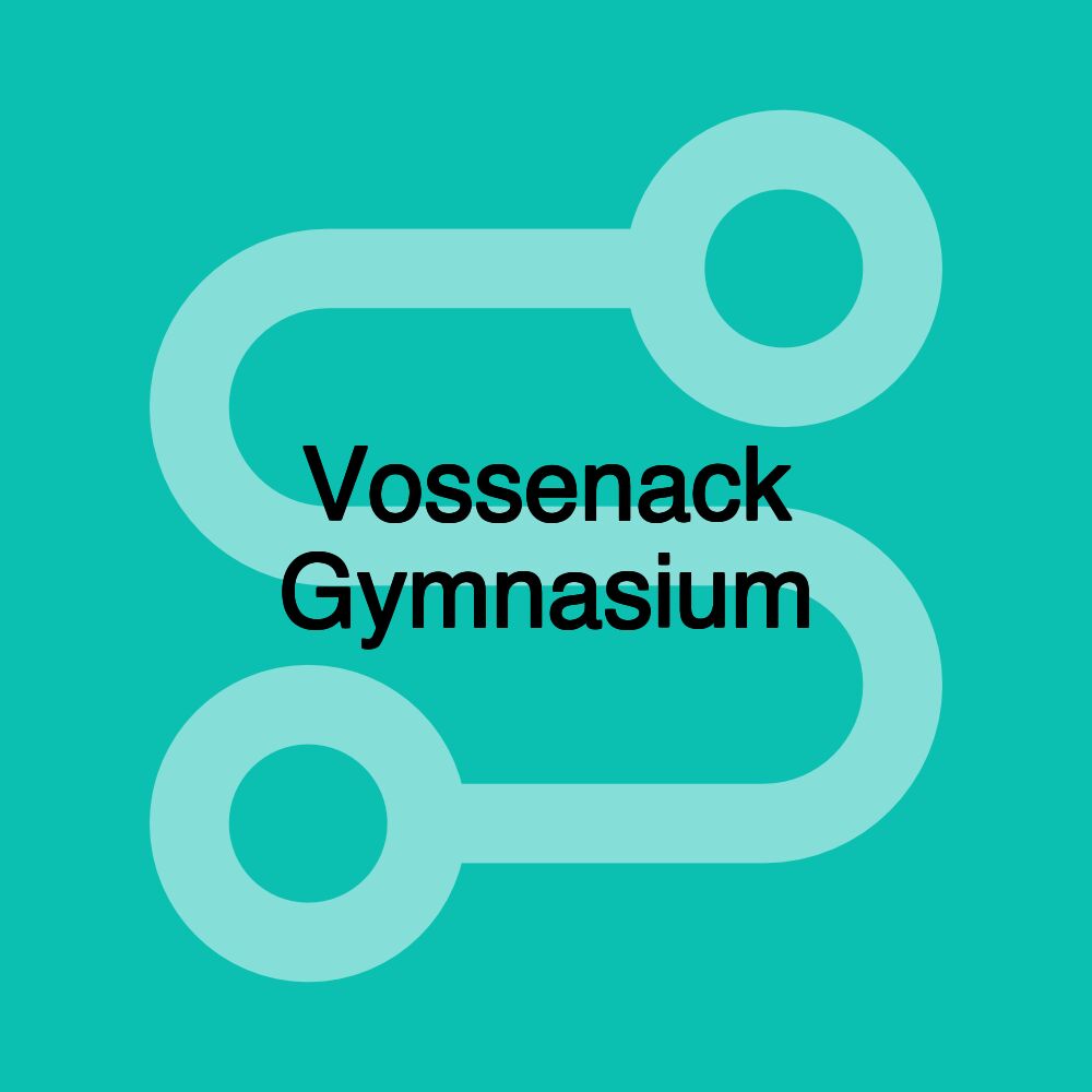 Vossenack Gymnasium