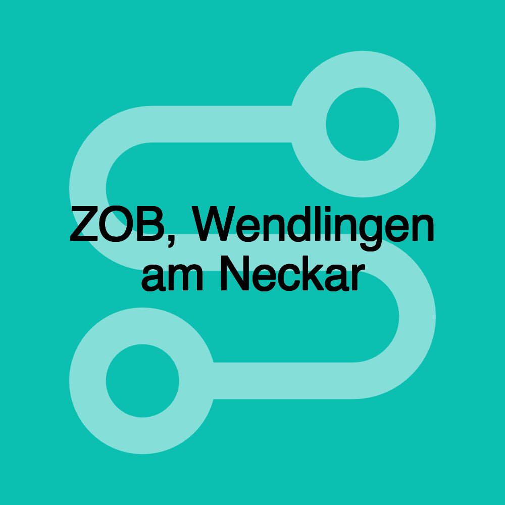 ZOB, Wendlingen am Neckar