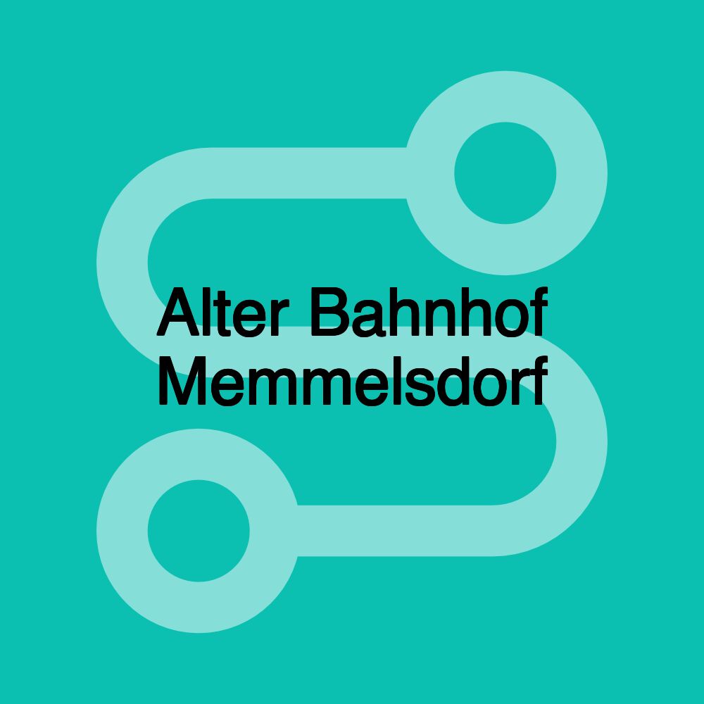 Alter Bahnhof Memmelsdorf