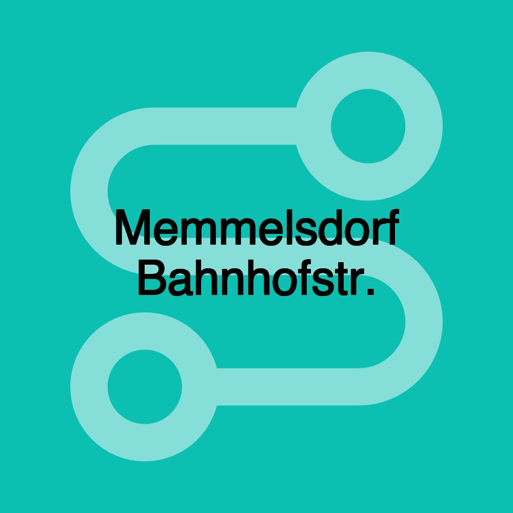 Memmelsdorf Bahnhofstr.