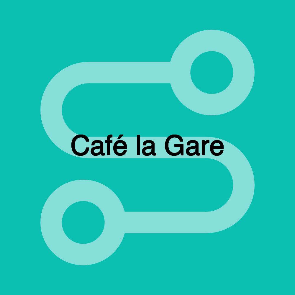 Café la Gare