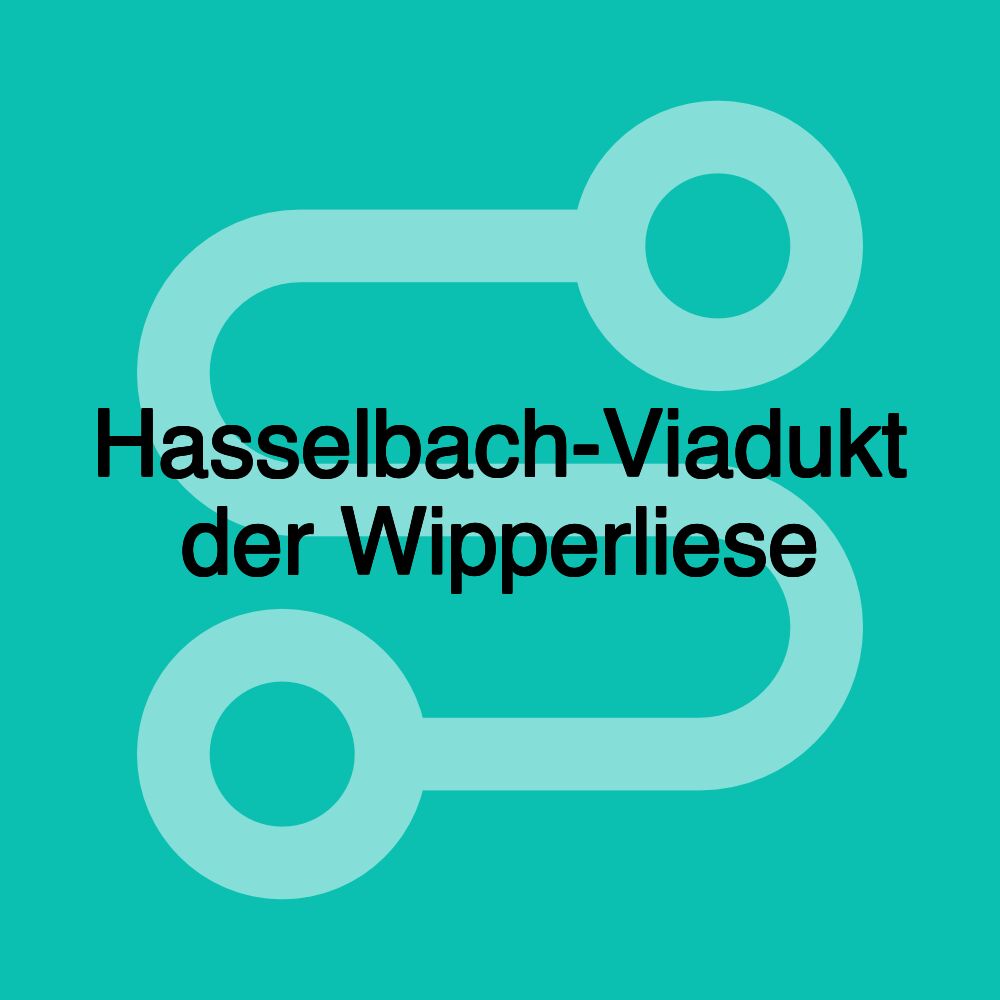 Hasselbach-Viadukt der Wipperliese