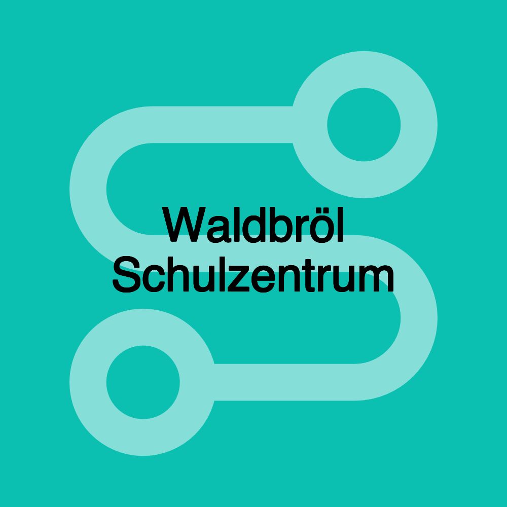 Waldbröl Schulzentrum