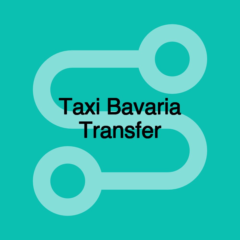 Taxi Bavaria Transfer