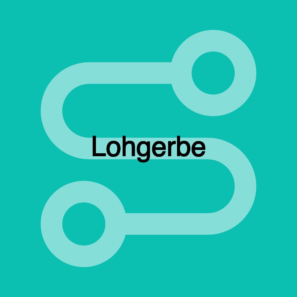 Lohgerbe