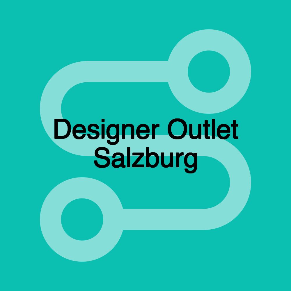 Designer Outlet Salzburg