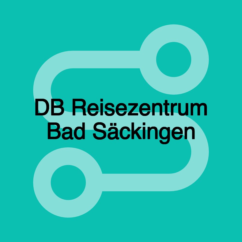 DB Reisezentrum Bad Säckingen