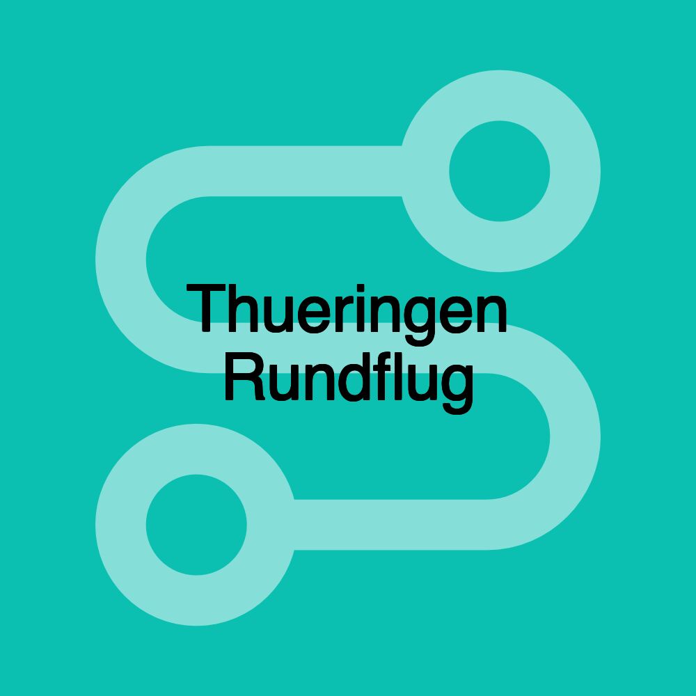 Thueringen Rundflug