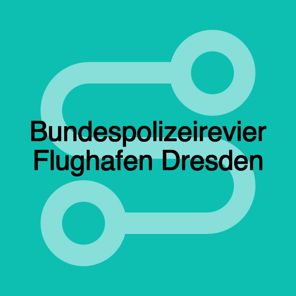 Bundespolizeirevier Flughafen Dresden