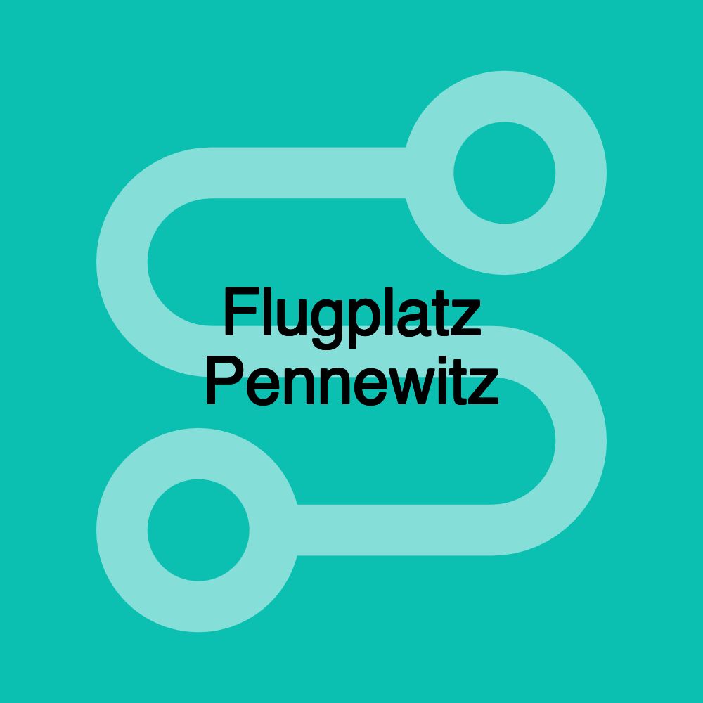 Flugplatz Pennewitz