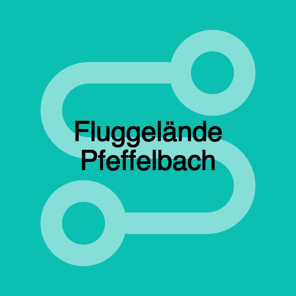 Fluggelände Pfeffelbach