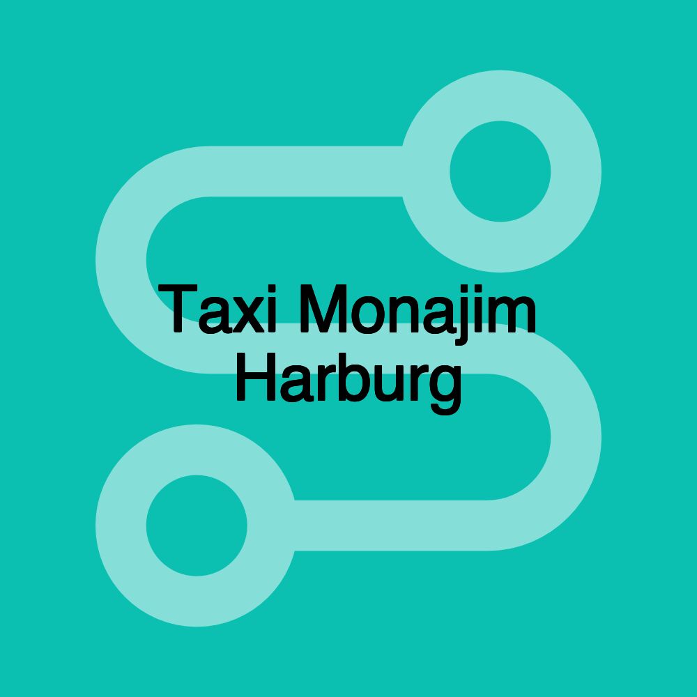 Taxi Monajim Harburg