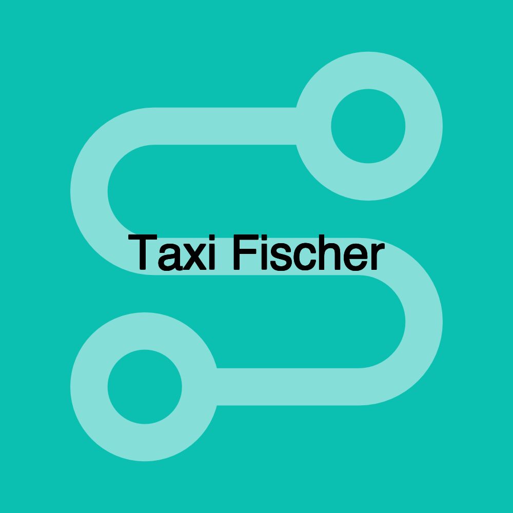 Taxi Fischer